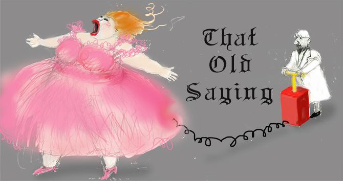 Fat Lady Singing