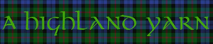 A Highland Yarn