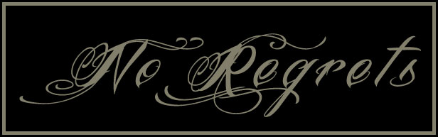 No Regrets